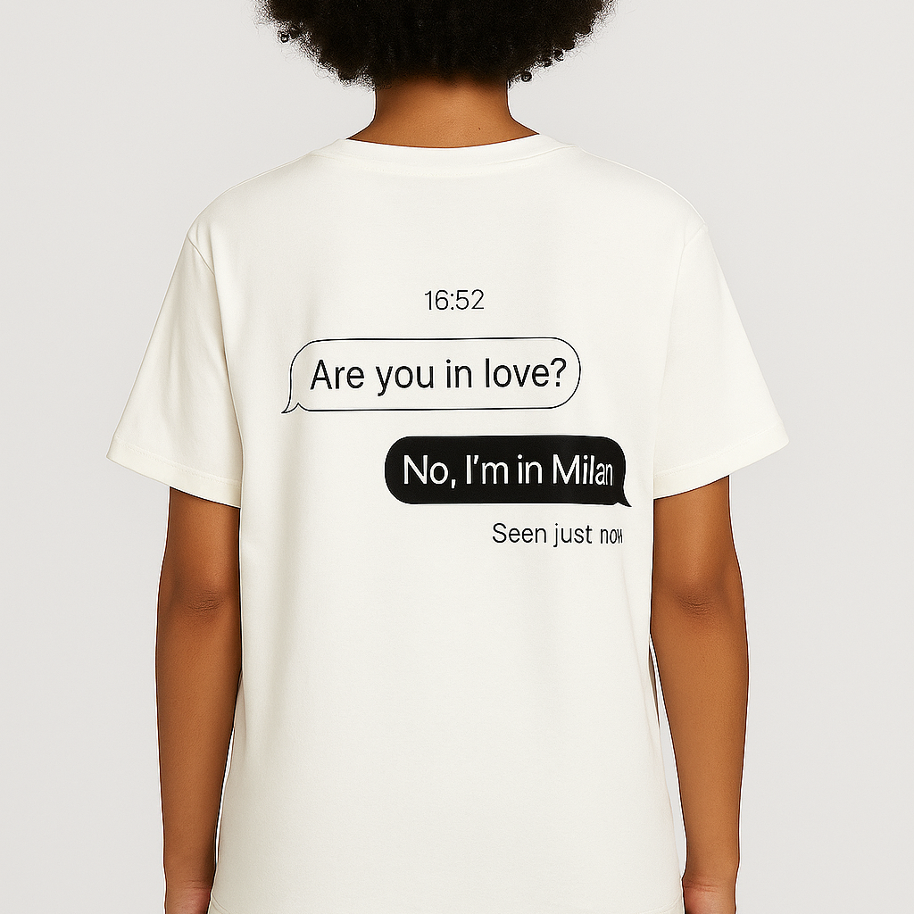 Are you in love? Milan