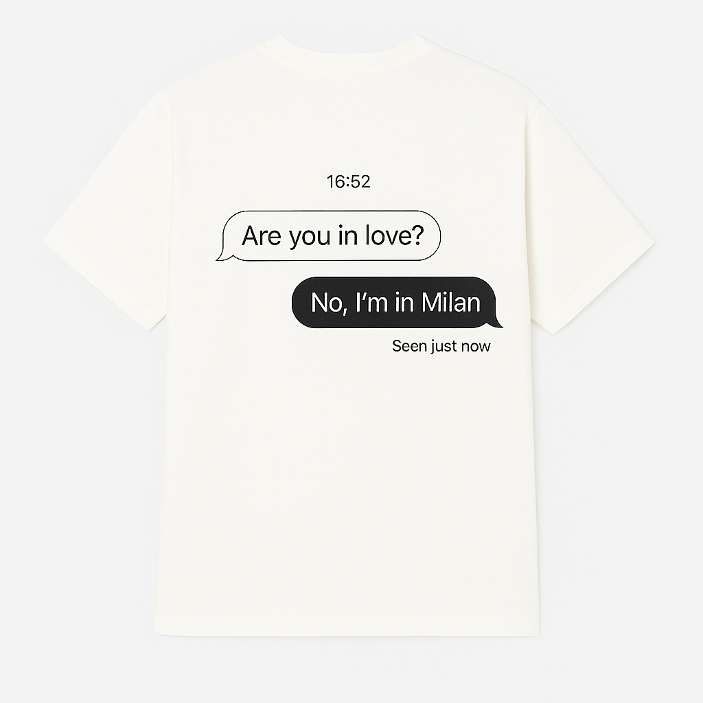 Are you in love? Milan